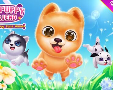 My Puppy Friend (Cute Pet Dog Care Games)